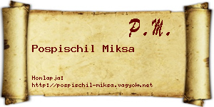 Pospischil Miksa névjegykártya
